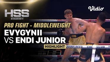 Highlights | HSS 3 Bali (Nonton Gratis) - Evygynii vs Endi Junior | Pro Fight - Super Middleweight