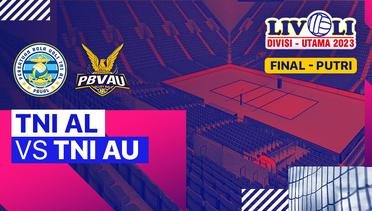 Final Putri: TNI-AL vs TNI-AU - Full Match | Livoli Divisi Utama 2023