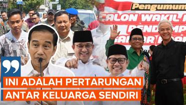 Jokowi: Pilpres 2024 adalah Pertandingan Antar Keluarga Sendiri