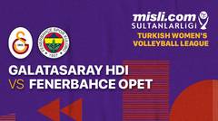 Full Match | Galatasaray HDI Sigorta vs Fenerbahce Opet | Women's Turkish League