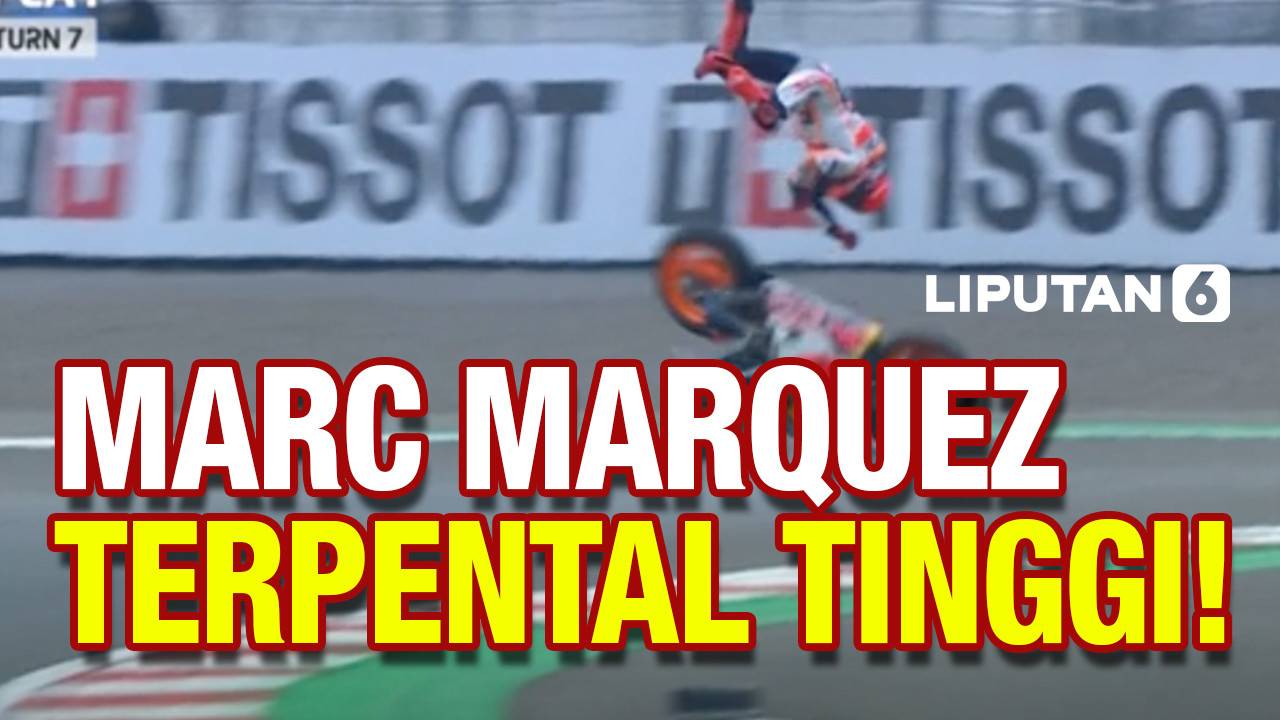 Momen Bikin Syok, Marc Marquez Kecelakaan Parah di MotoGP Mandalika ...