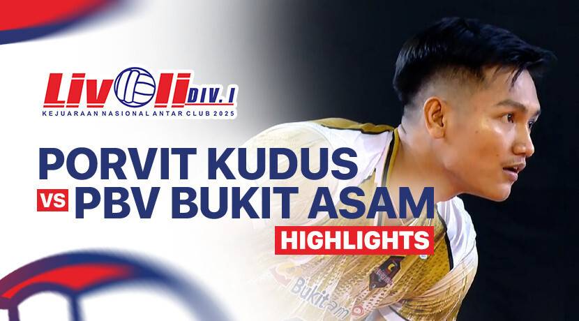 Porvit Kudus vs Bukit Asam Tanjung Enim