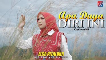 Elsa Pitaloka - APA DAYA DIRI INI (Official Music Video)