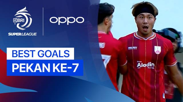 5 Gol Terbaik Pekan 7  | BRI Super League 2025/26