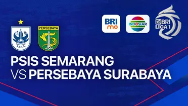 Siaran Langsung PSIS Semarang vs Persebaya Surabaya