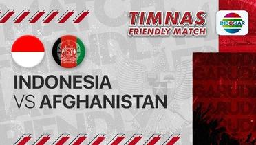 Full Match: Indonesia vs Afghanistan | Timnas Match Day