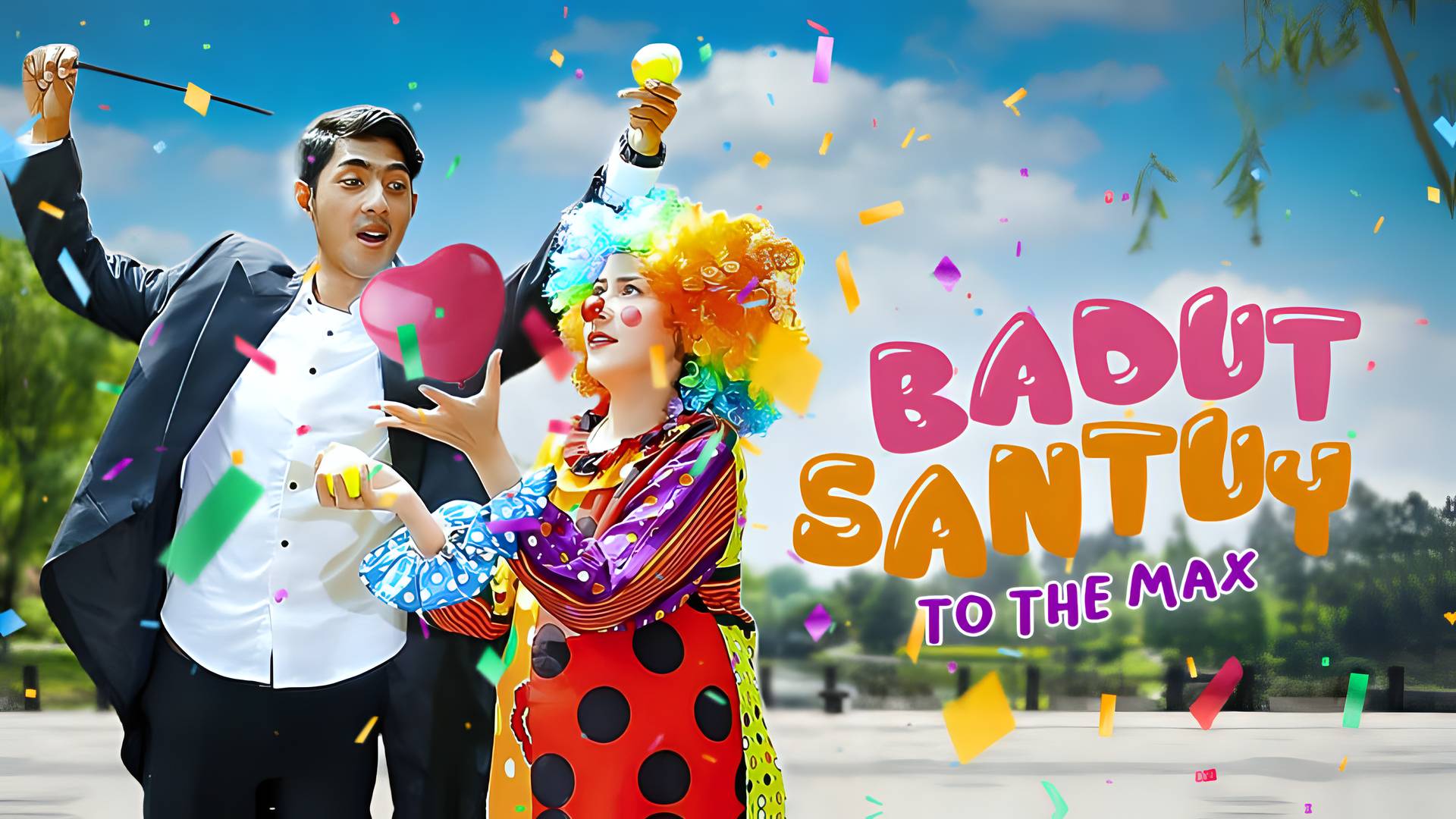 Badut Santuy To The Max