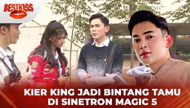 Keseruan Kier King Saat Jadi Bintang Tamu Di Magic 5 | Best Kiss