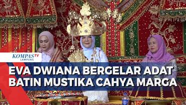 Eva Dwiana Dapat Gelar Adat Batin Mustika Cahya Marga