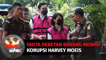 Fakta-Fakta Deretan Barang Mewah Dalam Kasus Korupsi Harvey Moeis | Hot Shot