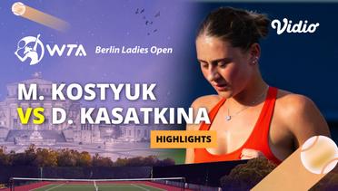Marta Kostyuk vs Daria Kasatkina - Highlights | WTA Berlin Ladies Open 2024