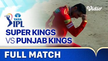 Full Match - Chennai Super Kings vs Punjab Kings | Indian Premier League 2023