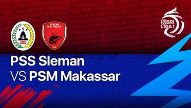 Full Match - PSS Sleman vs PSM Makassar | BRI Liga 1 2021/22