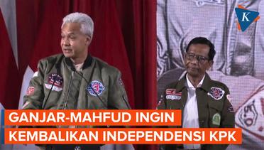 Ganjar-Mahfud Janji Kembalikan Independensi KPK untuk Perkuat Integritas Pemberantas Korupsi