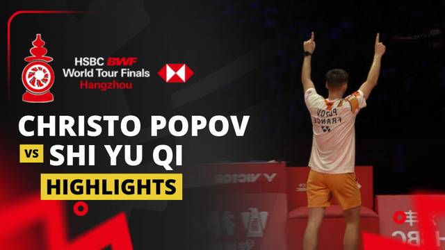 Christo Popov (FRA) vs Shi Yu Qi (CHN) - Highlight | HSBC BWF World Tour Finals 2025