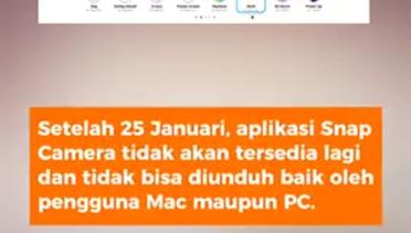 Pernah Viral di Indonesia, Filter Snap Camera Segera Dihapus