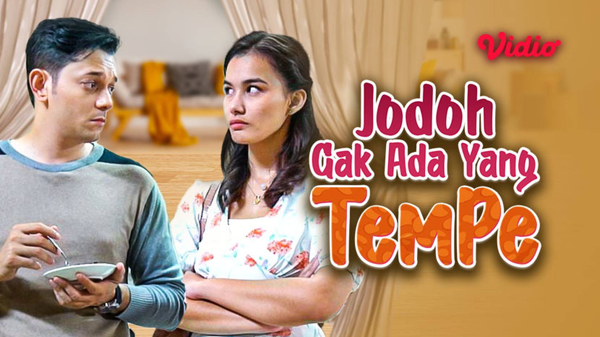 Jodoh Gak Ada Yang Tempe