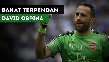 Kiper Arsenal, David Ospina Miliki Bakat Terpendam Lainnya