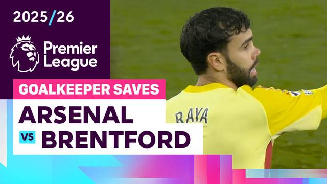 Penyelamatan Kiper | Arsenal vs Brentford | Premier League 2025/26