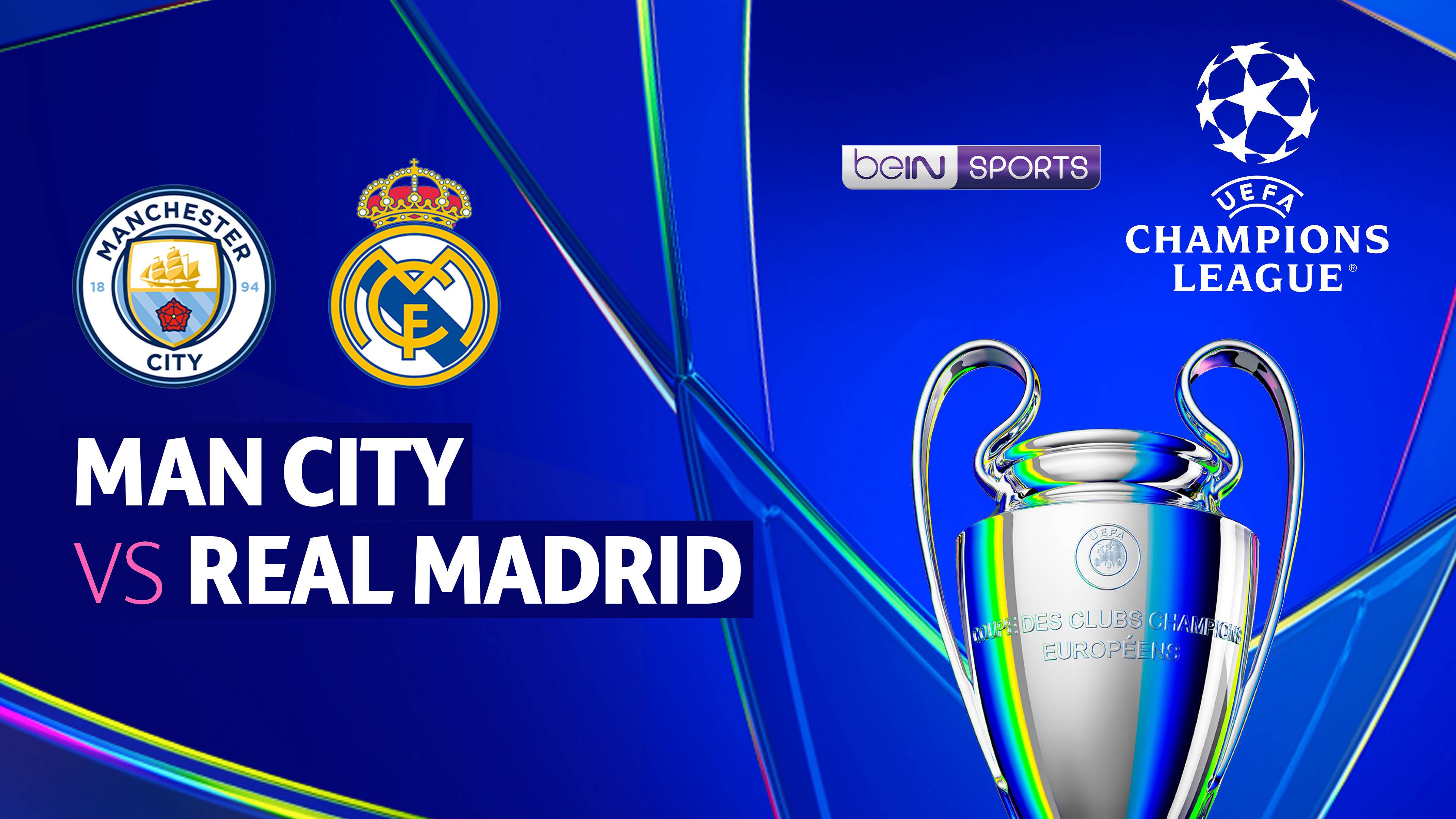 Man City vs Real Madrid