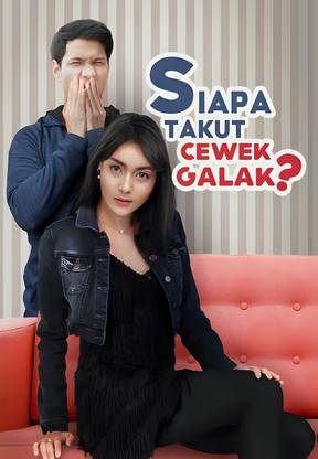 Siapa Takut Cewek Galak