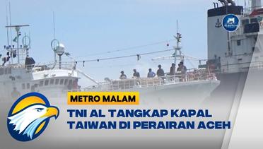 TNI AL Tangkap Kapal Asing Taiwan di Perairan Aceh