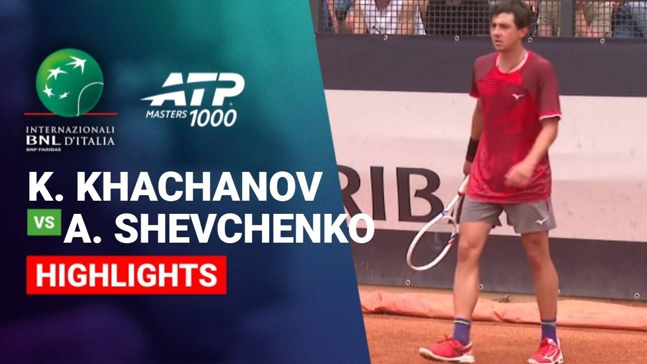 Karen Khachanov vs Aleksandr Shevchenko - Round 2 (Court 1) | ATP 1000: Internazionali BNL d'Italia 2026