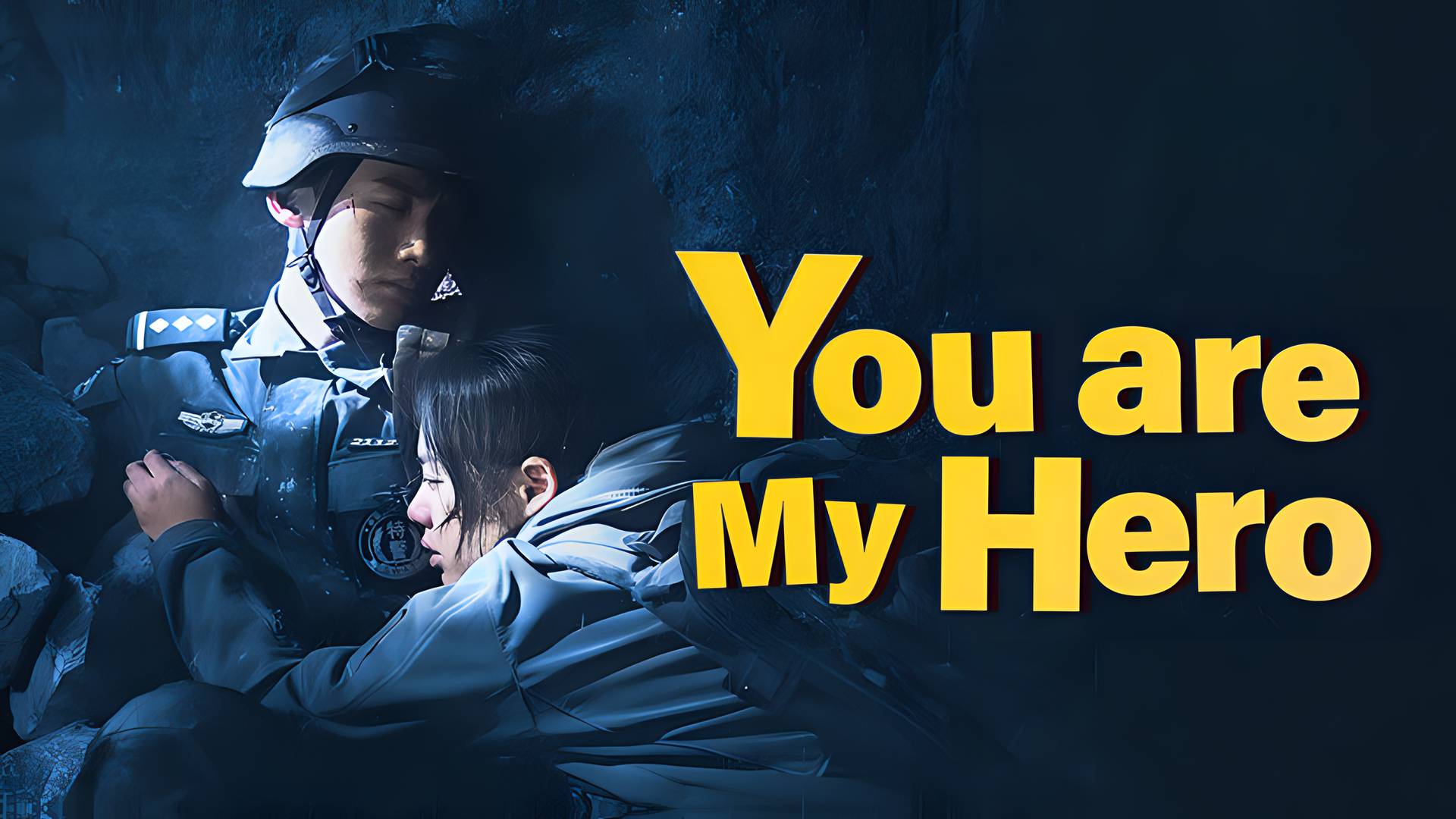 You Are My Hero