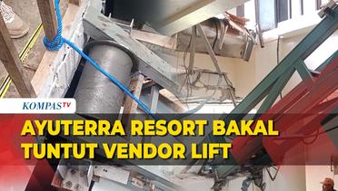 Geger Tragedi Lift Jatuh di Ayuterra Resort Bali Pihaknya Bakal Tuntut Balik Vendor