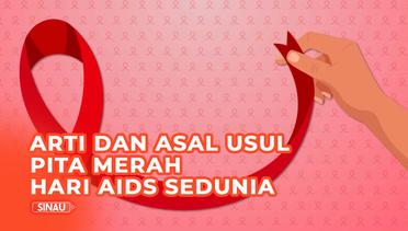 Mengenal Arti dan Asal-usul Lambang Pita Merah, Hari AIDS Sedunia