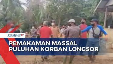 Puluhan Korban Meninggal Tanah Longsor di Natuna Dimakamkan Secara Massal di TPU Desa Hilis Serasan