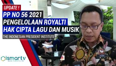 The Indonesian President Institute - PP No 56 - 2021 Pengelolaan Royalti Hak Cipta Lagu dan Musik