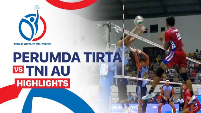 Final: Perumda Tirta Bhagasasi Bekasi vs TNI AU - Highlight | Piala Ketua Umum PBVSI 2025