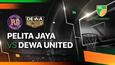 Pelita Jaya Bakrie vs Dewa United Banten - Full Match | IBL Tokopedia 2024