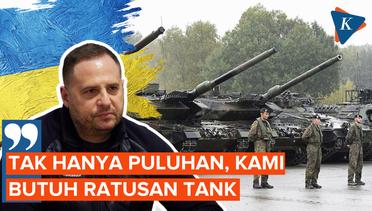 Ukraina Serukan Butuh Kiriman Tank Baru untuk Lawan Rusia