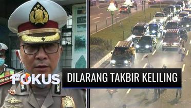 Polda Metro Jaya Imbau Warga Tak Gelar Takbir Keliling Jelang Idulfitri