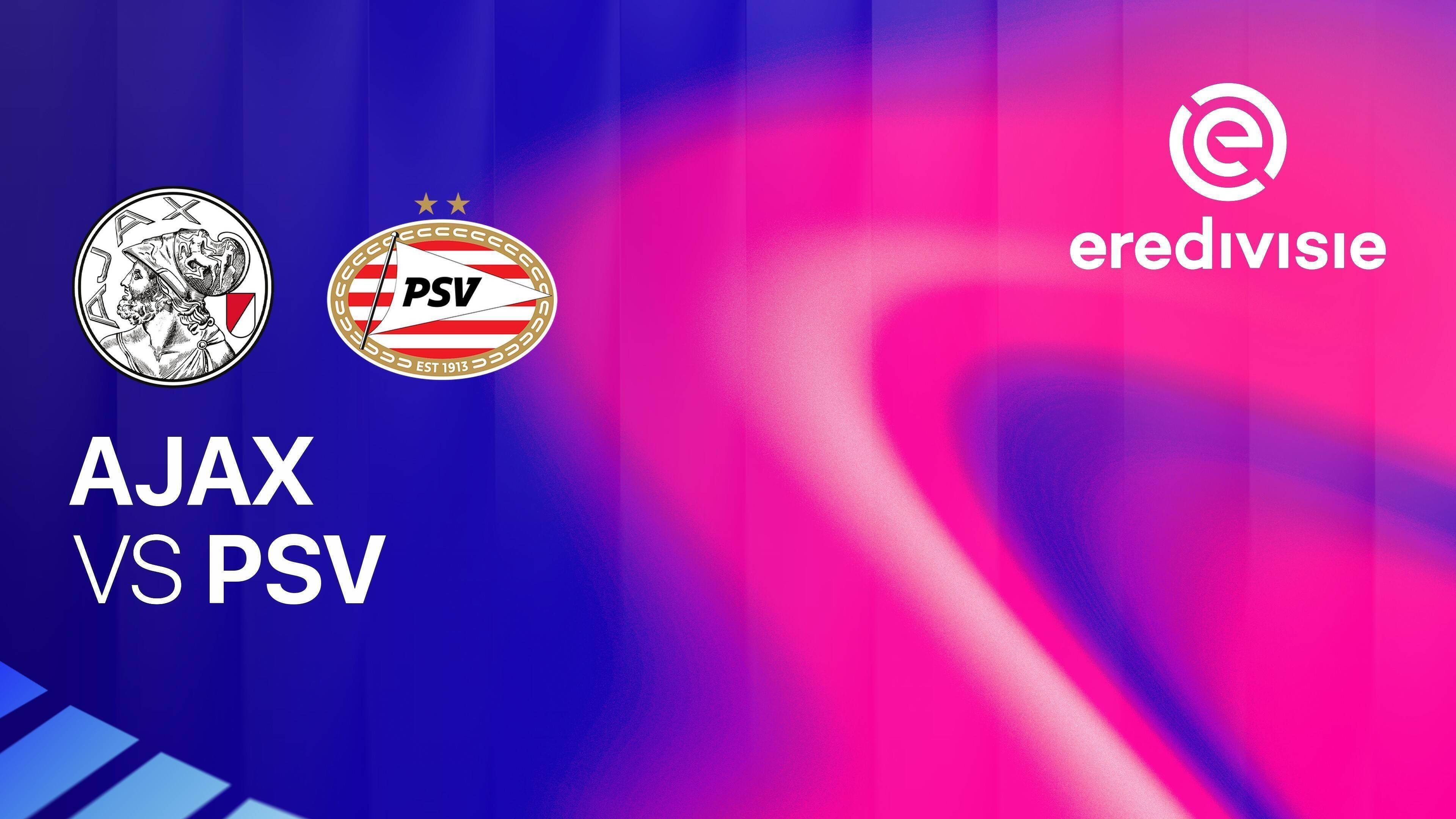 Ajax vs PSV