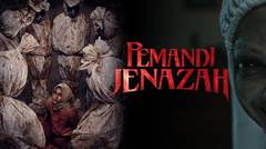 Sinopsis Pemandi Jenazah (2024), Rekomendasi Film Horor Indonesia