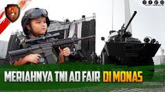 Meriahnya TNI AD Fair di Monas | Kartika Channel⁣