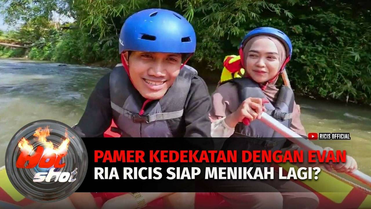 Makin Berani Tunjukkan Kedekatannya dengan Evan, Ria Ricis Siap Menikah ...