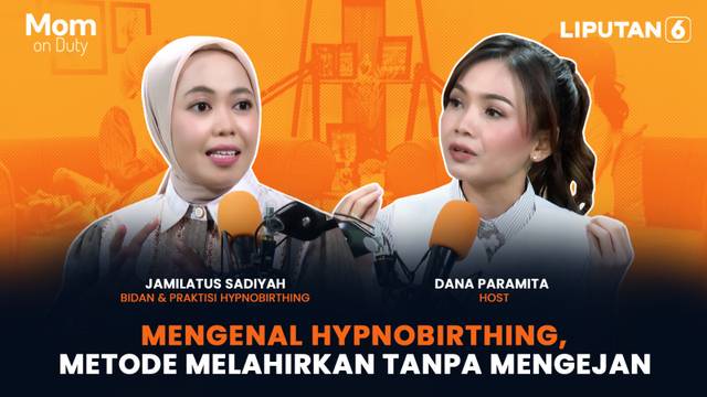 Mengenal Hypnobirthing, Metode Melahirkan Tanpa Mengejan | Mom on Duty