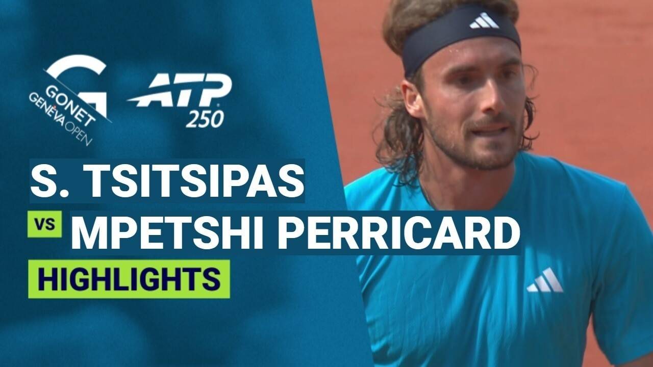 Stefanos Tsitsipas vs Giovanni Mpetshi Perricard - Round 1 | ATP 250: Gonet Geneva Open 2026
