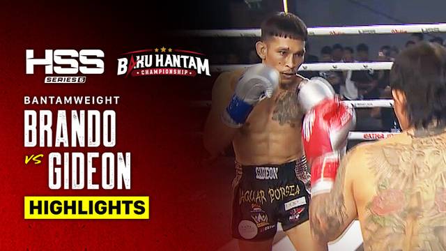 Brando vs Gideon - Highlight | HSS Series 6