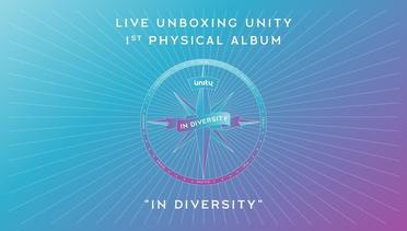 LIVE UNBOXING UN1TY 1ST PHYSICAL ALBUM "IN DIVERSITY"