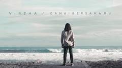 Virzha - Damai Bersamamu [Official Music Video]