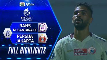 Full Highlights - Rans Nusantara FC VS Persija Jakarta | BRI Liga 1 2022/2023