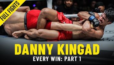 Every Danny Kingad Win- Part 1 - ONE Full Fights