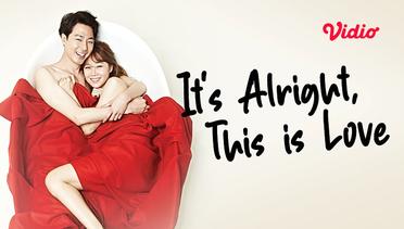 It's Alright, This is Love - Teaser