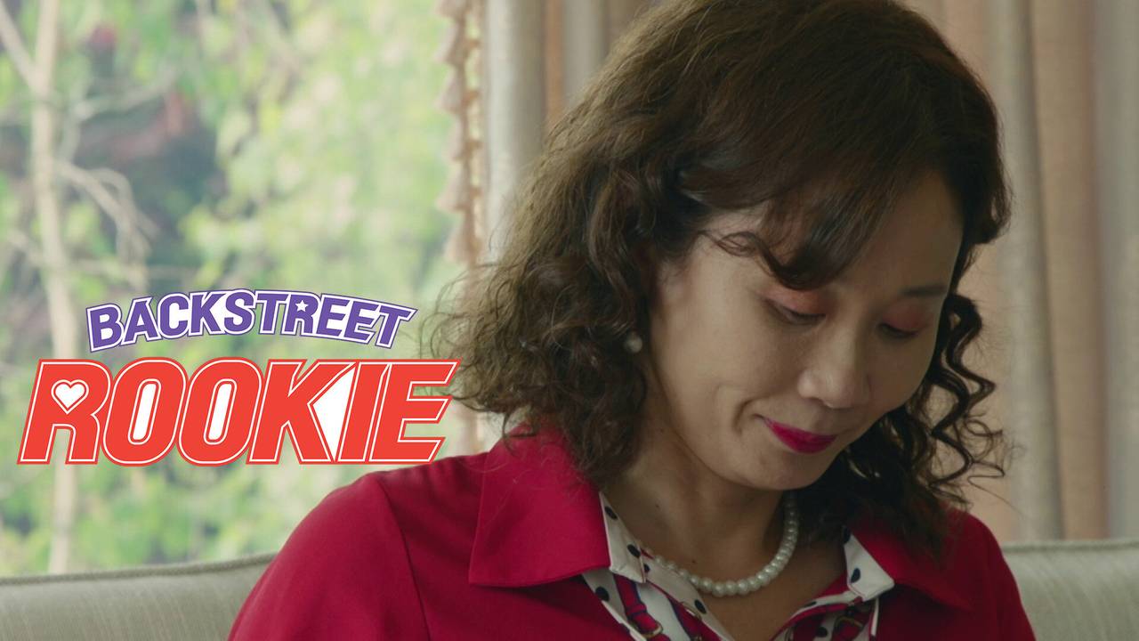 Backstreet Rookie - Episode 10 (2022)