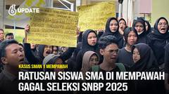 Liputan6 Update: Ratusan siswa SMA di Mempawah Gagal Seleksi SNBP 2025